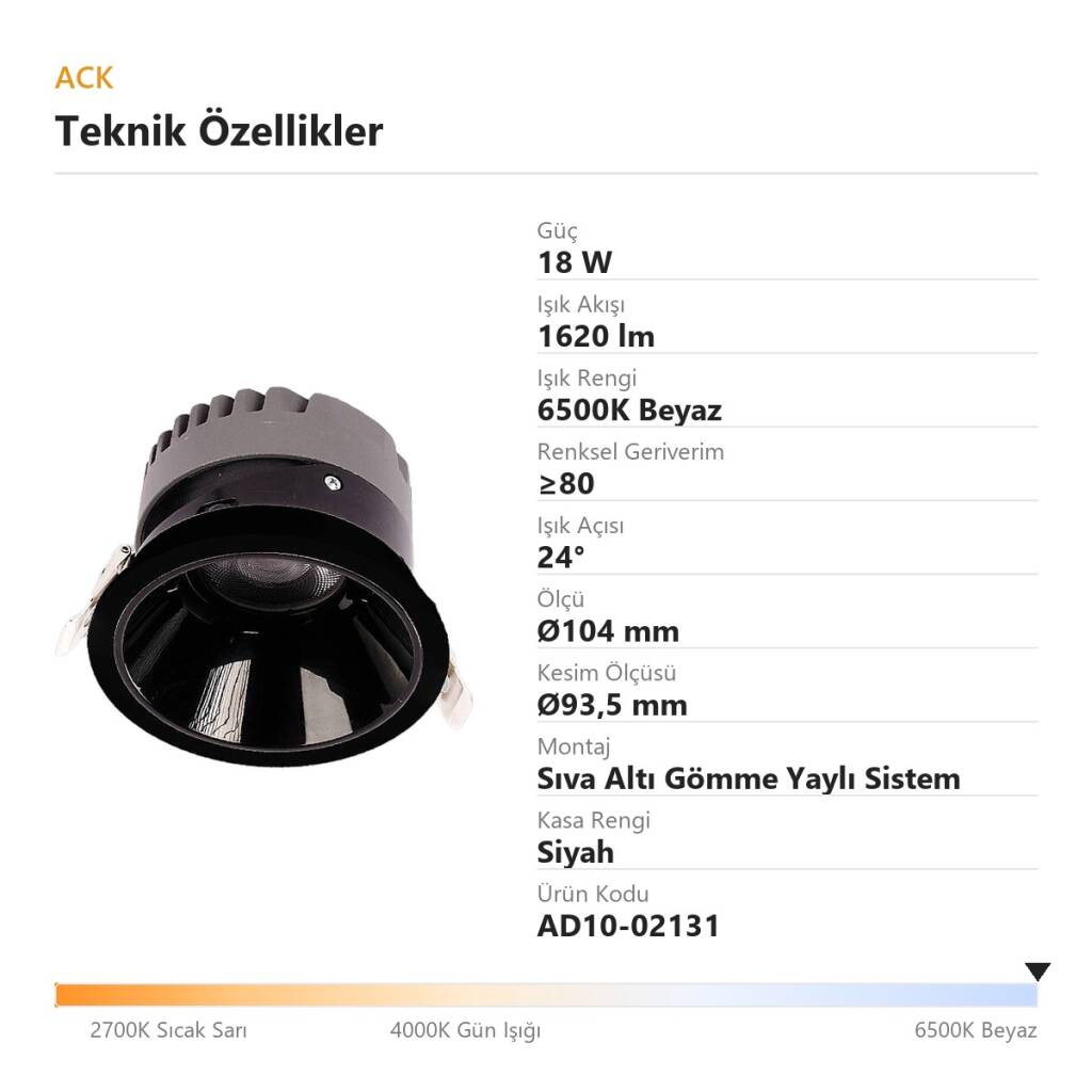 ACK 18W 6500K Beyaz 1620lm Kamaşma Önleyici (Dark Light) Sıva Altı Spot (Ø104 mm Siyah Kasa) AD10-02131 - 4