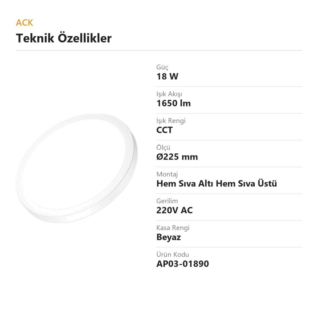 ACK 18W CCT Renk Ayarlı Yuvarlak Led Panel (Ø225 mm Beyaz Kasa) AP03-01890 - 4