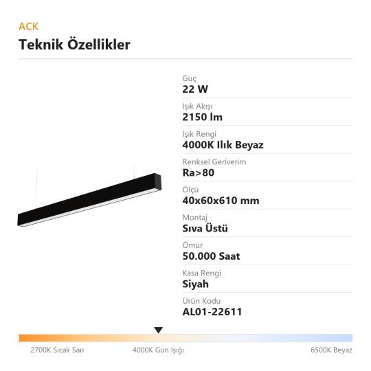 ACK 22W 4000K Ilık Beyaz 40x60x610 mm Sıva Üstü / Sarkıt Linear (Lineer) Armatür Siyah Kasa AL01-22611 - 4