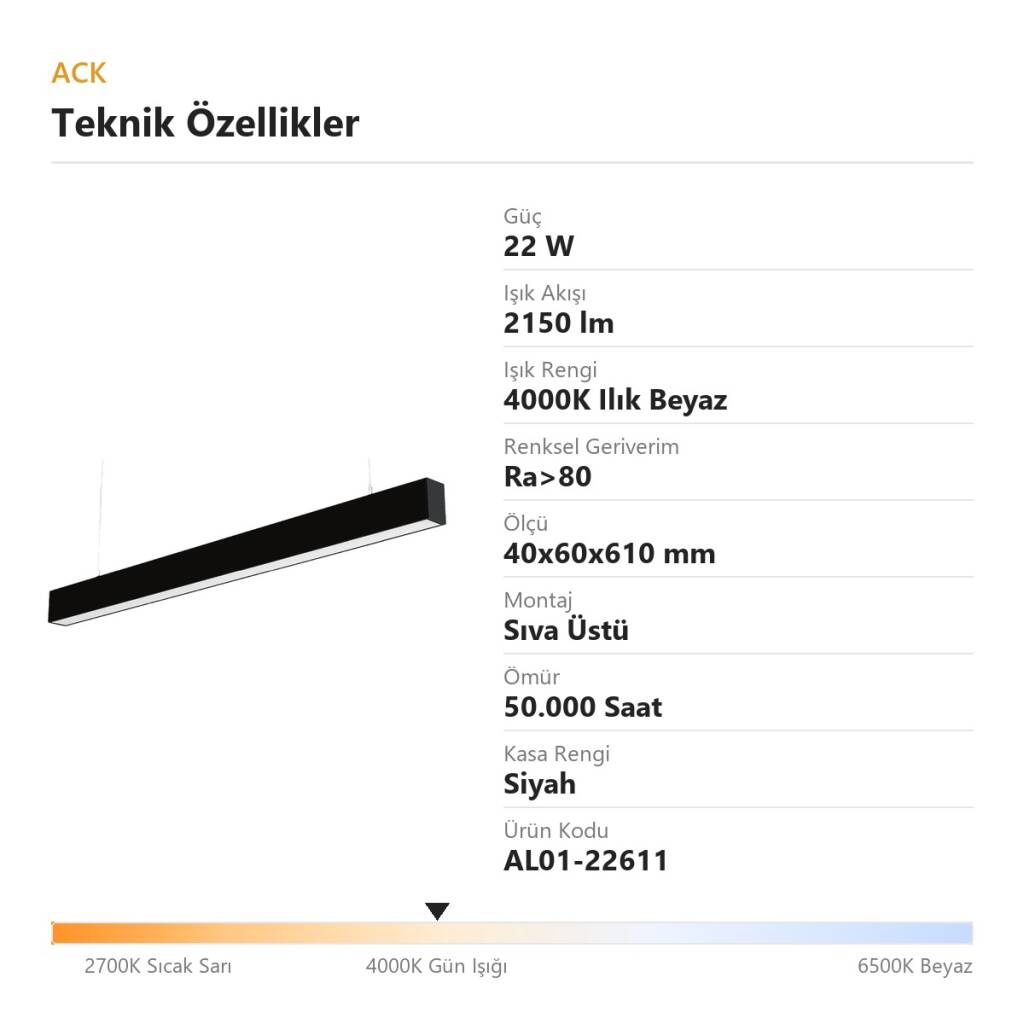 ACK 22W 4000K Ilık Beyaz 40x60x610 mm Sıva Üstü / Sarkıt Linear (Lineer) Armatür Siyah Kasa AL01-22611 - 4