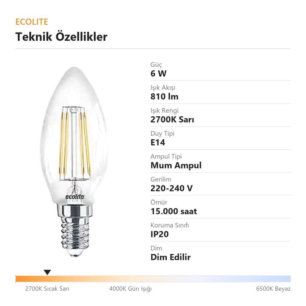 Ecolite 6W SARI 2700K LED DIMMABLE FILAMENT CANDLE Ampul 810LM 220V Şeffaf Cam 15.000 Saat Ömür - 4