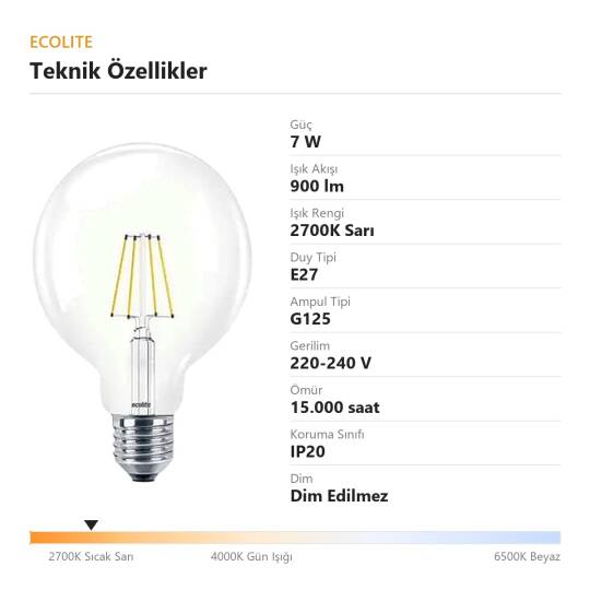 Ecolite 7W LED FILAMENT 2700K G125 Ampul Şeffaf cam 900 Lümen 15.000 Saat Ömür - 4